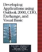 Scott Jamison, Raffaele Piemonte - Developing Applications Using Outlook 2000, CDO, Exchange, and Visual Basic