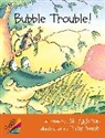 Jill Eggleton - Bubble Trouble! Big Book