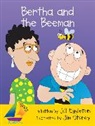 Jill Eggleton - Bertha and the Beeman Big Book