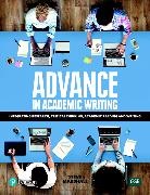 Steve Marshall - Advance in Academic Writing: Integrating Research, Critical Thinking, Academic Reading and Writing
