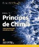 Eveline Clair, Jean-Marie Gagnon, Nivaldo J. Tro, Nivaldo Tro, Julie Vézina - Principes de Chimie, une approche moléculaire