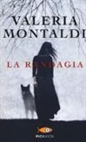 Valeria Montaldi - La randagia