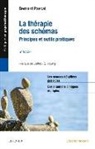 Bernard Pascal, Pascal-B - La thérapie des schémas : principes et outils pratiques