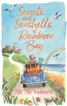 Ali McNamara - Secrets and Seashells at Rainbow Bay