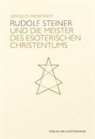 Sergej O Prokofieff, Sergej O. Prokofieff - Rudolf Steiner und die Meister des esoterischen Christentums