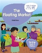 Gill Budgell, Ruth Price - The Floating Market Primary English Reading Book B Fiction