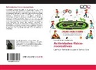 Eduardo German Chourio Cueto - Actividades físico-recreativas