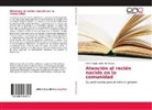 Silvia Magaly Cueto Domínguez - Atención al recién nacido en la comunidad