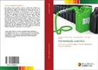 Luiz Carlos Basso, Augusto Bücker, Camila de Souza Varize - Fermentação etanólica