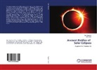 Ville Saari, Igo Taganov, Igor Taganov - Ancient Riddles of Solar Eclipses