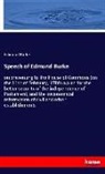 Edmund Burke - Speech of Edmund Burke