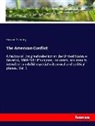 Horace Greeley - The American Conflict