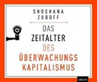 Shoshana Zuboff, Sebastian Pappenberger, Josef Vossenkuhl - Das Zeitalter des Überwachungskapitalismus, 1 Audio-CD (Hörbuch)