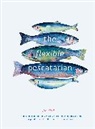 Jo Pratt, Pratt Jo - The Flexible Pescatarian: Volume 2