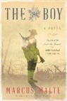 Marcus Malte - The Boy