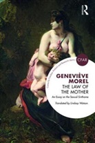 Morel Genevieve, Ben Hooson, Genevieve Morel, Geneviève Morel, Genevieve Hooson Morel - Law of the Mother