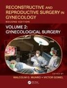 Malcolm G. (David Geffen School of Medicine Munro, Victor Gomel, Malcolm G. Munro, Munro Malcolm G. - Reconstructive and Reproductive Surgery in Gynecology, Second Edition