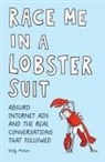 Kelly Mahon - Race Me in a Lobster Suit