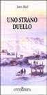Jørn Riel - Uno strano duello