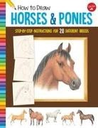 Russell Farrell, Russell (ILT)/ Walter Foster Jr. Creative Farrell, Walter Foster Jr Creative Team, Walter Foster Jr. Creative Team, Russell Farrell - How to Draw Horses & Ponies