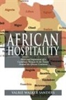 Valrie Walker Sanders - AFRICAN HOSPITALITY