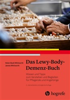 Hele Buell Whitworth, Helen Buell Whitworth, Helen Buell Withworth, James Whitworth - Das Lewy-Body-Demenz-Buch