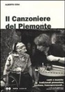 Alberto Casa - Il canzoniere del Piemonte. Canti e musiche tradizionali piemontesi, occitane, francoprovenzali
