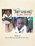 Anna Burley, Anita Mitchell - Just Like Me?