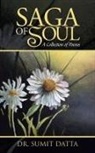 Dr Sumit Datta, Sumit Datta - Saga of Soul
