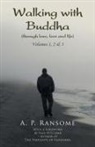 A. P. Ransome - Walking with Buddha