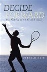 Peter Ajisafe - Decide Forward