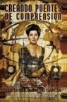 Lucía de García - Creando Puentes De Comprension; Mi Conquista por la Unidad y la Paz