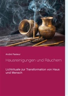 André Pasteur - Hausreinigungen und Räuchern