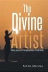 Mark Megna - The Divine Artist