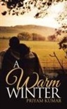 Priyam Kumar - A Warm Winter