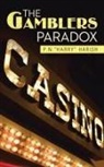 P. N. Harry Harish - The Gamblers Paradox