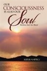 Krisrampro - Our Conscioussness Is Also Our Soul