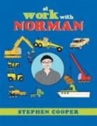 Stephen Cooper - At Work with Norman