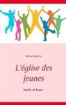 Bolivar Sabrina - L'église des jeunes