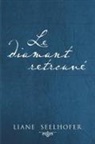 Liane Seelhofer - Le Diamant Retrouve