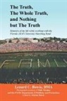 Lenard C. Dma Bowie - THE TRUTH, THE WHOLE TRUTH, AND NOTHING BUT THE TRUTH