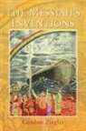 Gordon Ziegler - The Messiah's Inventions