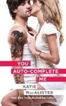Katie MacAlister - You Auto-Complete Me