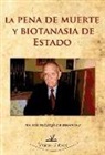Niceto Blázquez - La pena de muerte y biotanasia de estado