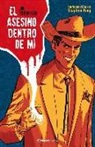 Jim Thompson - El asesino dentro de mí