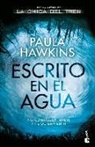 Paula Hawkins - Escrito en el agua