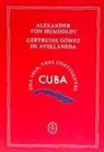 Gertrudis Gómez de Avellaneda, Alexander von Humboldt - Cuba : paisaje mítico