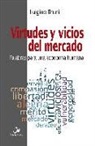 Virtudes y vicios del mercado
