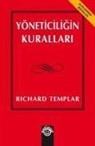 Richard Templar - Yöneticiligin Kurallari