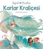 Hans Christian Andersen - Karlar Kralicesi